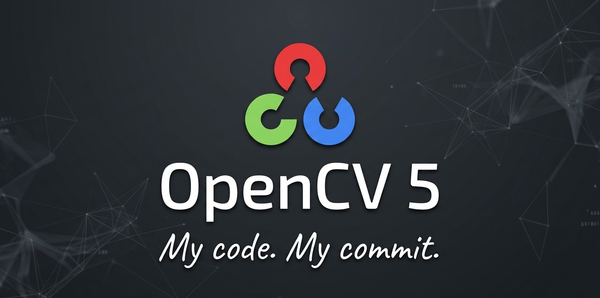 OpenCV 5 正式发布 — 计算机视觉里程碑更新